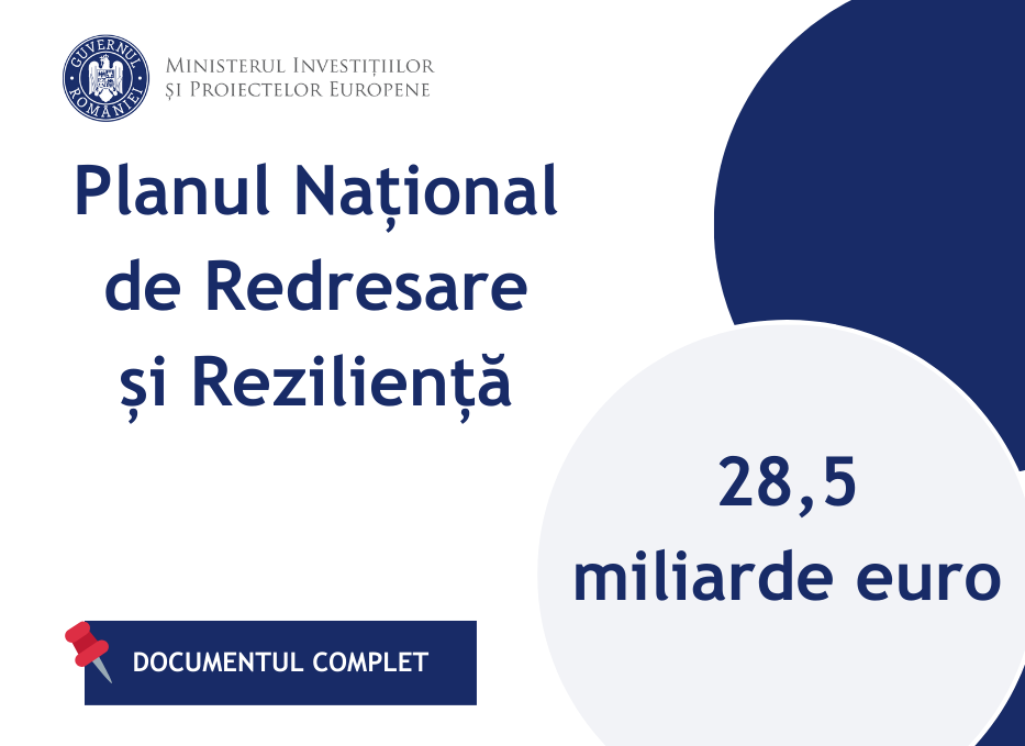 PNRR: Fonduri pentru România modernă și reformată!