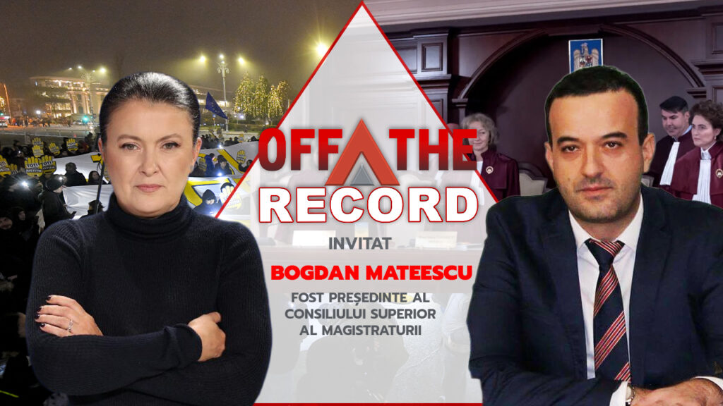 OFF The Record. Invitat: Roxana Petcu, inspector șef al Inspecției Judiciare