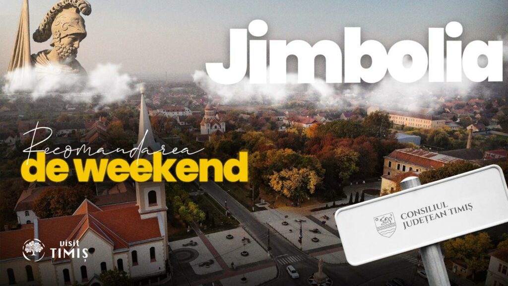 Recomandare de weekend Visit Timiș