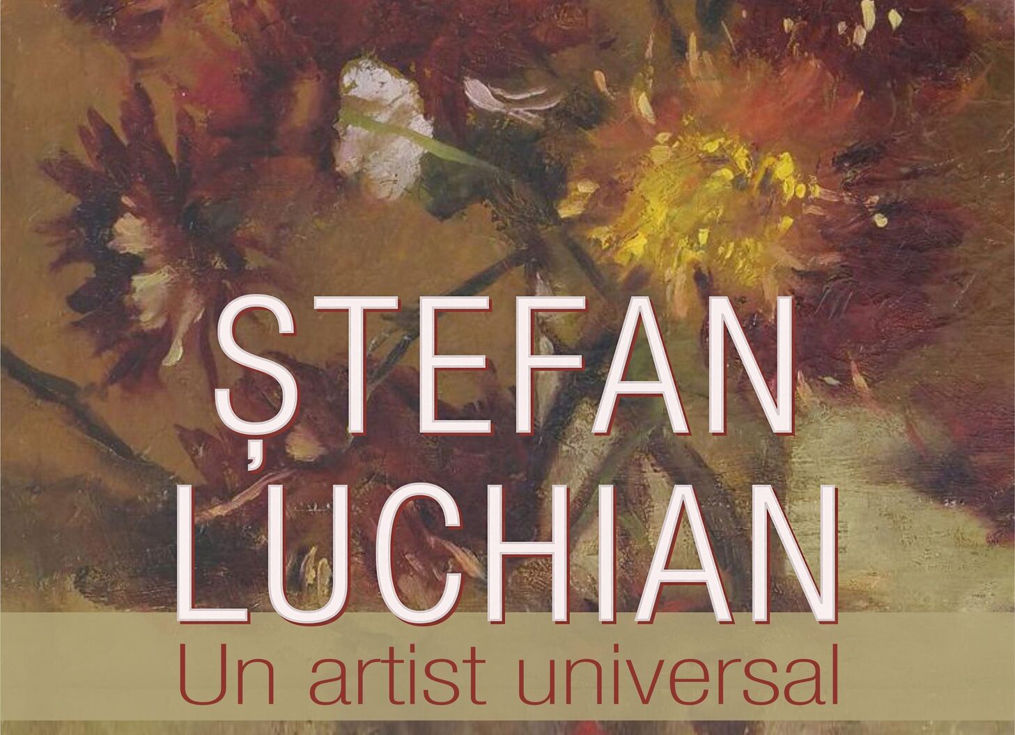 Expoziția „Ștefan Luchian” la Muzeul Național al Bucovinei