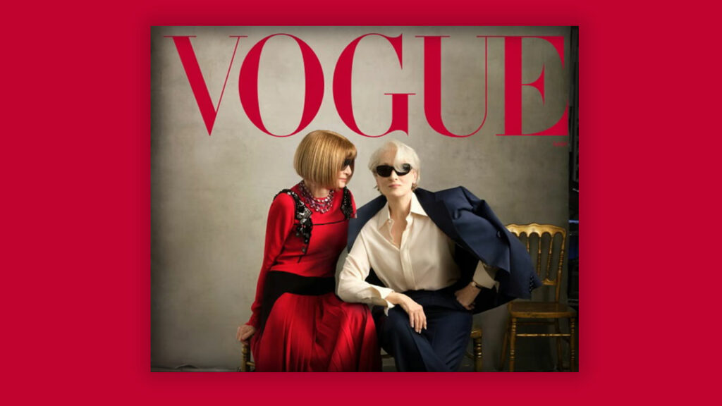 Anna Wintour și Meryl Streep apar împreună pe coperta Vogue. Ce spune Wintour despre Miranda Priestly