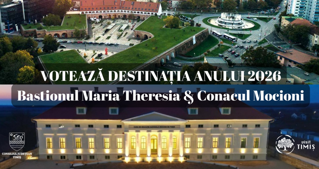 Două destinații prestigioase din județul Timiș luptă cu în cea mai importantă competiție de turism din România – Destinația Anului 2026.