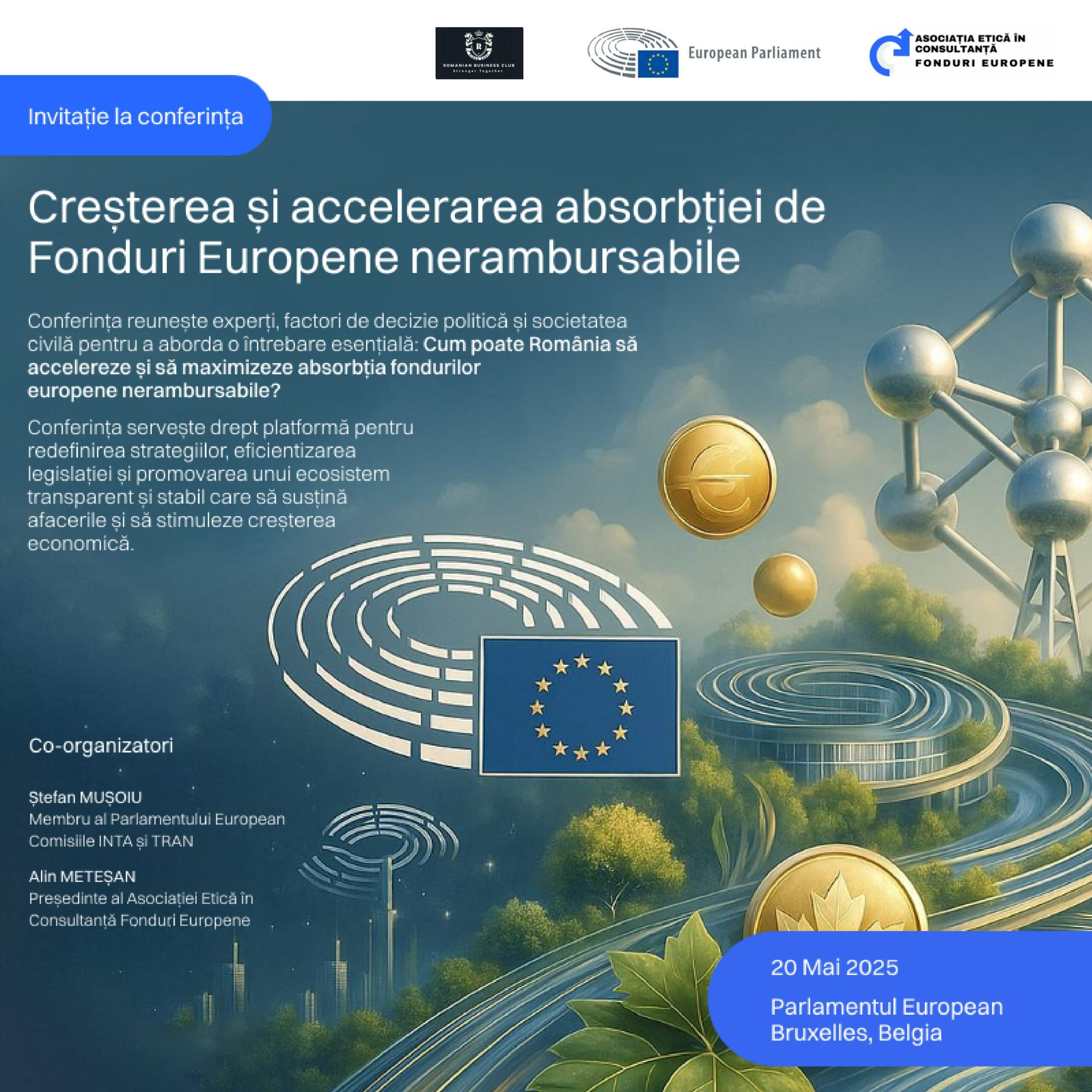 Conferința Parlamentul European din Bruxelles 20 mai „Creșterea și accelerarea absorbției de fonduri europene nerambursabile”