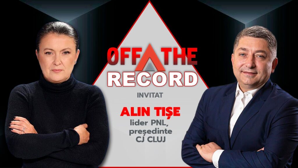 OFF The Record. Invitat: Alin Tișe, lider PNL, președintele CJ Cluj