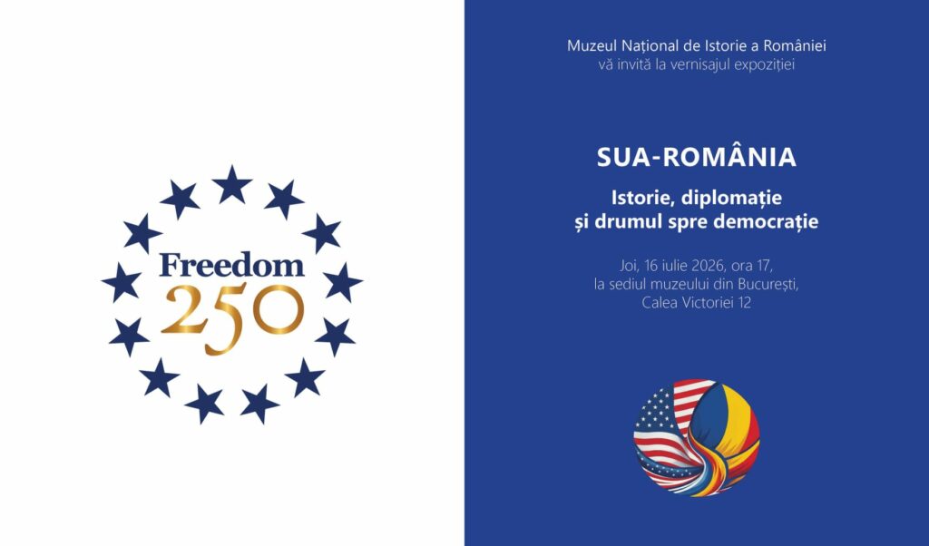 Muzeul Național de Istorie deschide o expoziție despre relațiile dintre România și SUA. Când are loc deschiderea