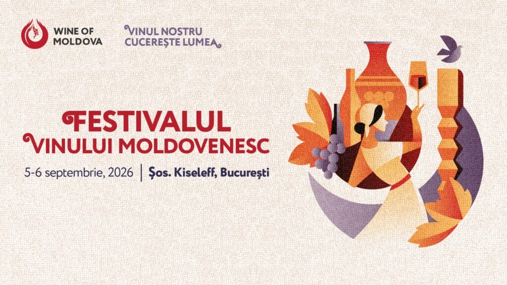 Peste 40 de crame premiate internațional vin la București, la Festivalul Vinului Moldovenesc