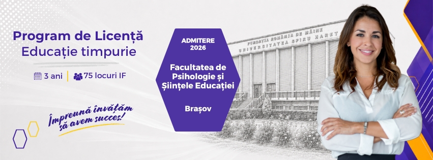 Educație timpurie, noul program de licență al Facultății de Psihologie și Științele Educației Brașov